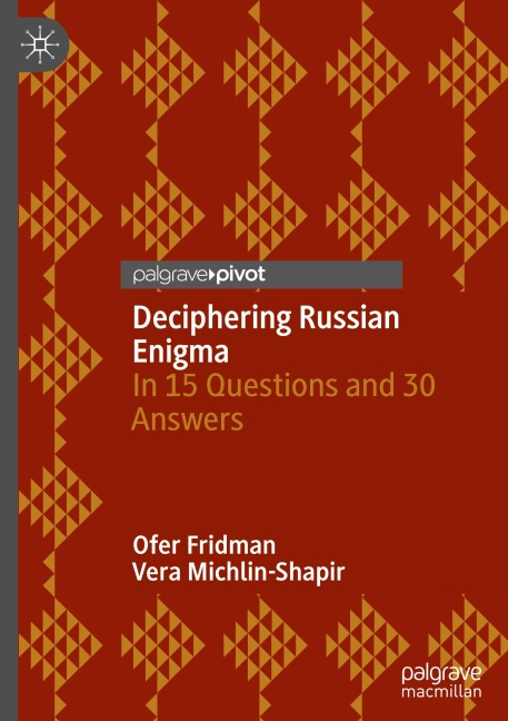 Deciphering Russian Enigma: In 15 Questions and 30 Answers