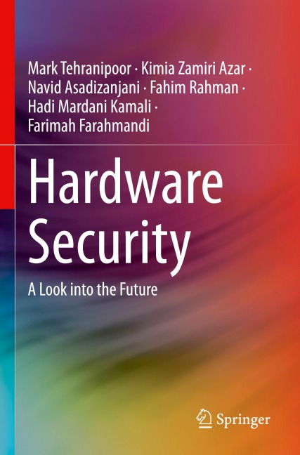 Hardware Security: A Look into the Future