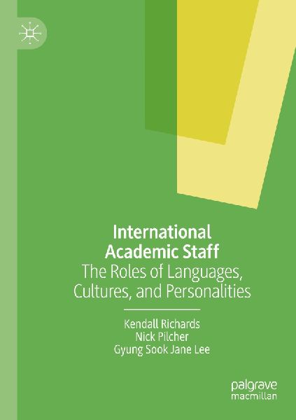 International Academic Staff: The Roles of Languages, Cultures, and Personalities