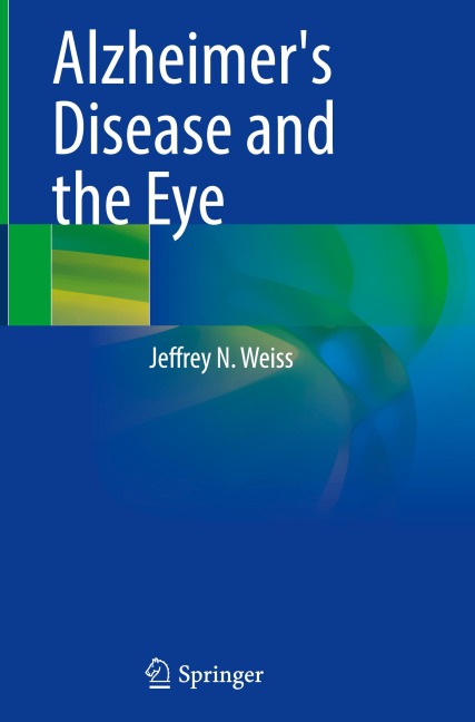 Alzheimers Disease and the Eye