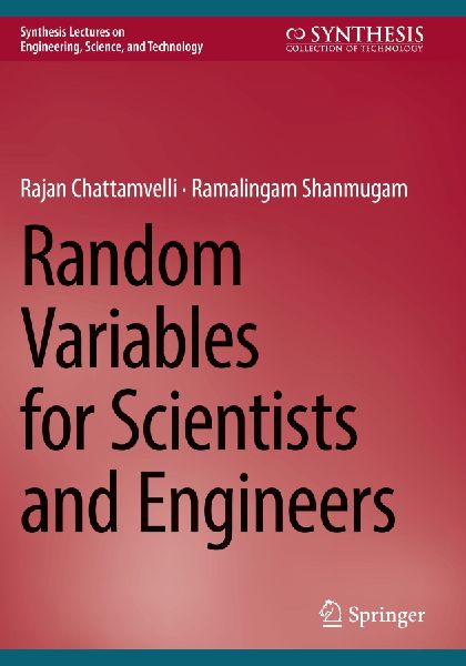Random Variables for Scientists and Engineers