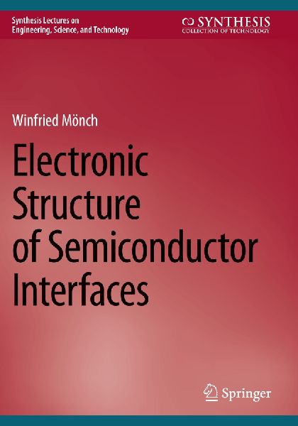 Electronic Structure of Semiconductor Interfaces