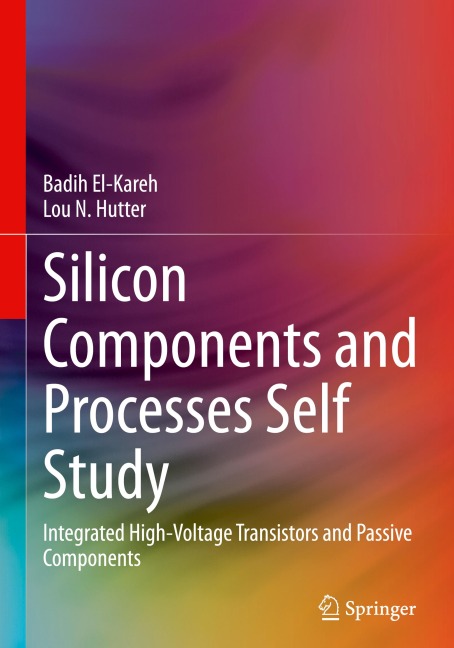 Silicon Components and Processes Self Study: Integrated High-Voltage Transistors and Passive Components