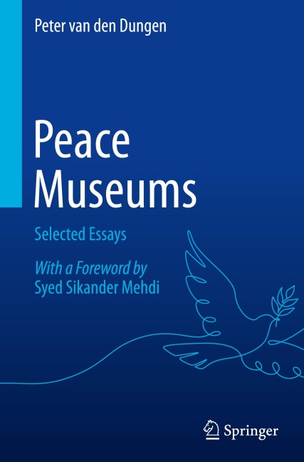 Peace Museums: Selected Essays