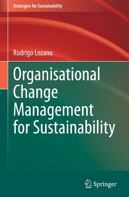 Organisational Change Management for Sustainability