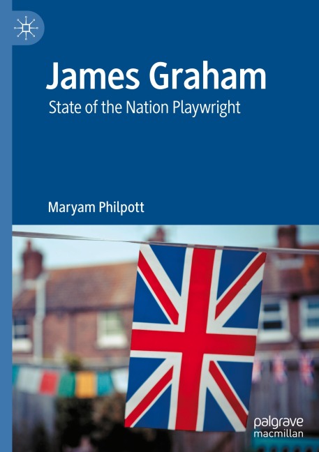 James Graham: State of the Nation Playwright