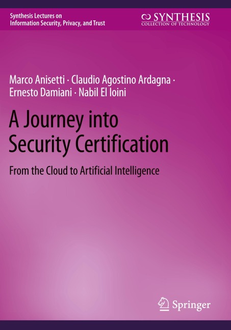A Journey into Security Certification: From the Cloud to Artificial Intelligence