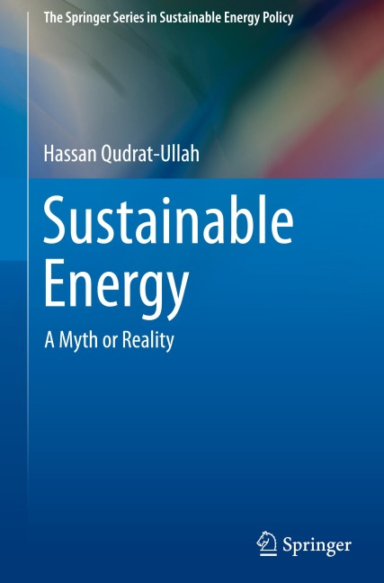 Sustainable Energy: A Myth or Reality