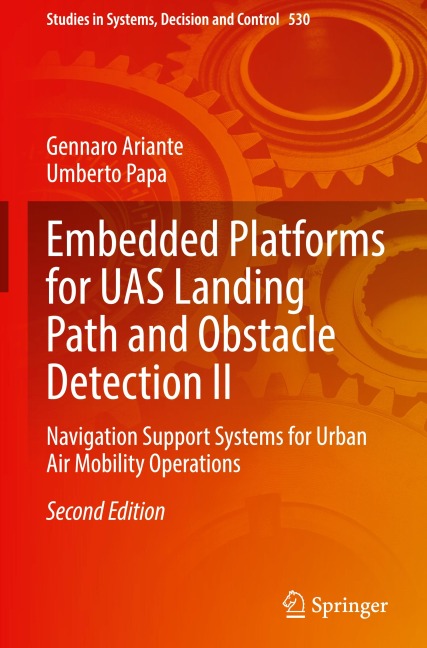 Embedded Platforms for UAS Landing Path and Obstacle Detection II: Navigation Support Systems for Urban Air Mobility Operations