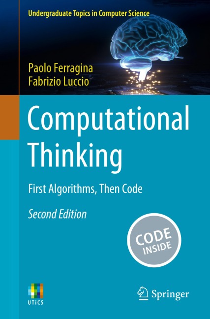 Computational Thinking: First Algorithms, Then Code