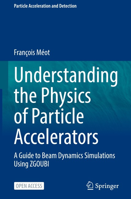 Understanding the Physics of Particle Accelerators: A Guide to Beam Dynamics Simulations Using ZGOUBI