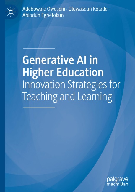 Generative AI in Higher Education: Innovation Strategies for Teaching and Learning