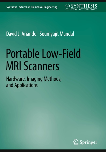 Portable Low-Field MRI Scanners: Hardware, Imaging Methods, and Applications