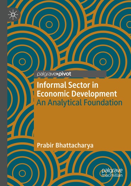 Informal Sector in Economic Development: An Analytical Foundation