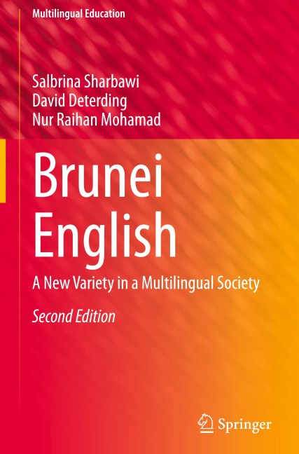 Brunei English: A New Variety in a Multilingual Society