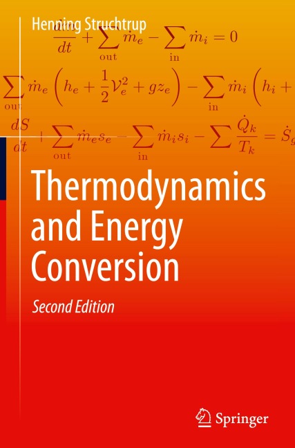 Thermodynamics and Energy Conversion: Second Edition