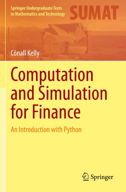 Computation and Simulation for Finance: An Introduction with Python