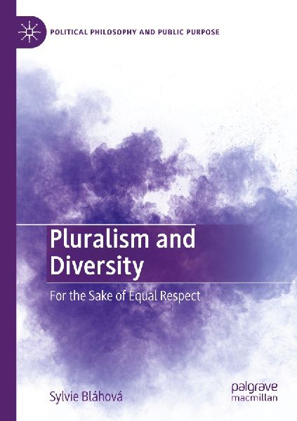 Pluralism and Diversity: For the Sake of Equal Respect