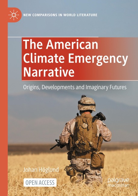 The American Climate Emergency Narrative: Origins, Developments and Imaginary Futures