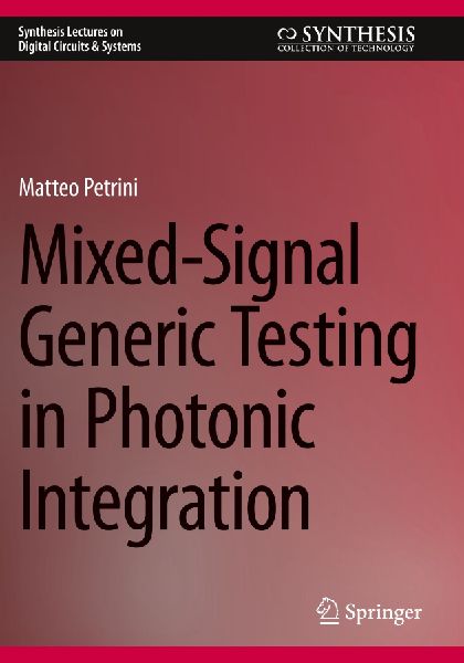 Mixed-Signal Generic Testing in Photonic Integration