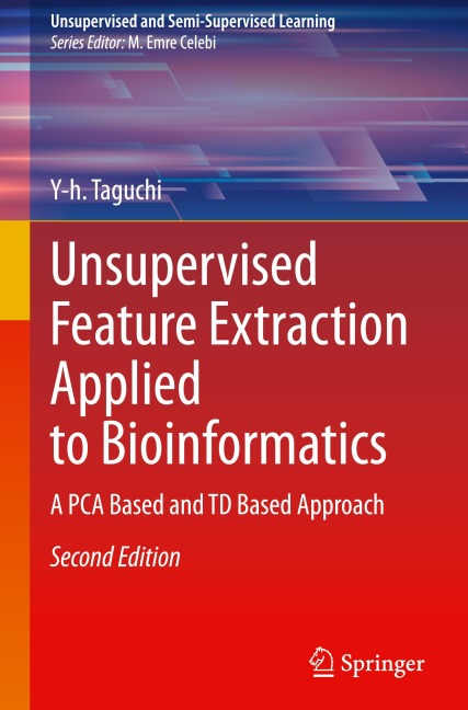 Unsupervised Feature Extraction Applied to Bioinformatics: A PCA Based and TD Based Approach