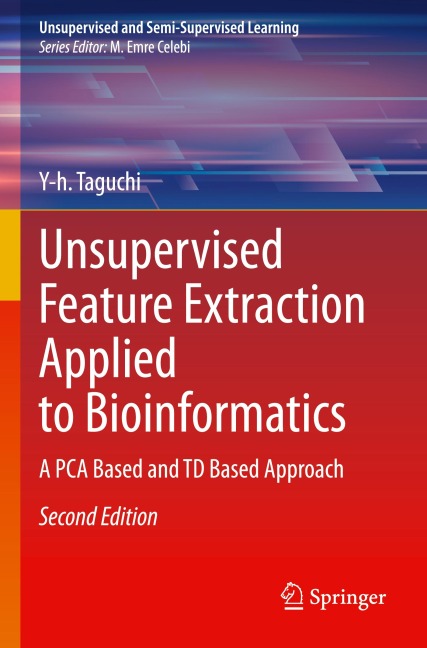 Unsupervised Feature Extraction Applied to Bioinformatics: A PCA Based and TD Based Approach