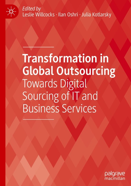 Transformation in Global Outsourcing: Towards Digital Sourcing of IT and Business Services
