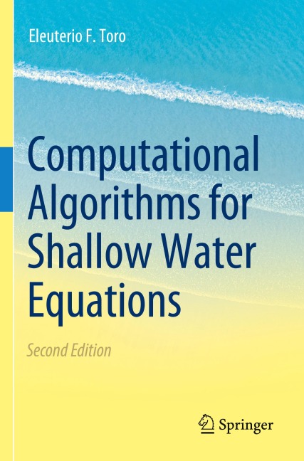 Computational Algorithms for Shallow Water Equations