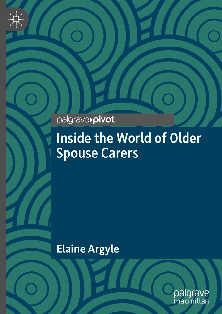 Inside the World of Older Spouse Carers
