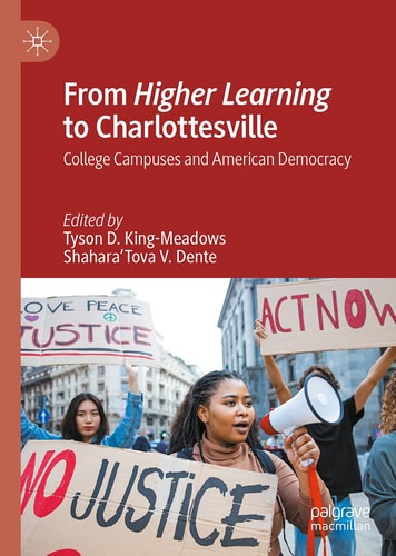From Higher Learning to Charlottesville College Campuses and American Democracy