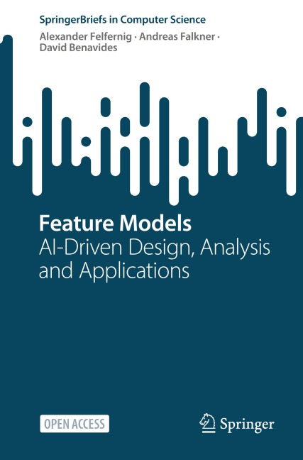 Feature Models: AI-Driven Design, Analysis and Applications