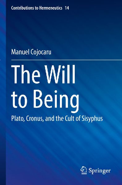 The Will to Being: Plato, Cronus, and the Cult of Sisyphus