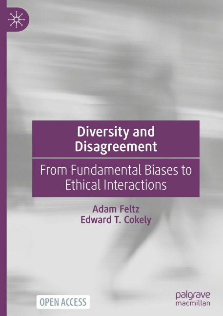 Diversity and Disagreement: From Fundamental Biases to Ethical Interactions