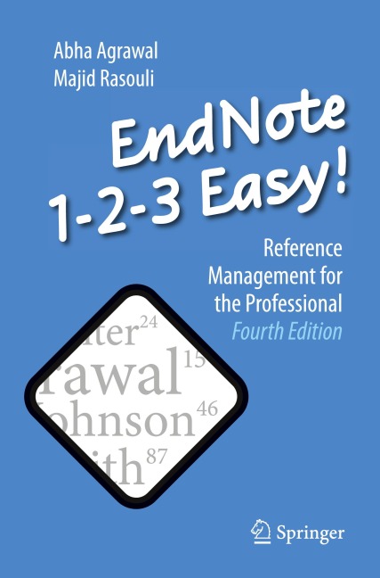 EndNote 1-2-3 Easy!: Reference Management for the Professional