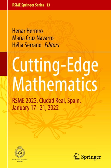 Cutting-Edge Mathematics: RSME 2022, Ciudad Real, Spain, January 17-21, 2022