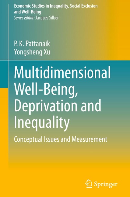 Multidimensional Well-Being, Deprivation and Inequality: Conceptual Issues and Measurement