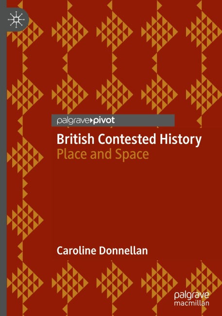 British Contested History: Place and Space