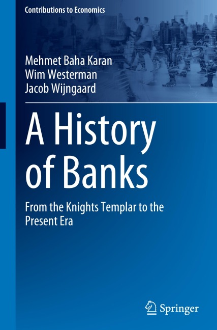 A History of Banks: From the Knights Templar to the Present Era