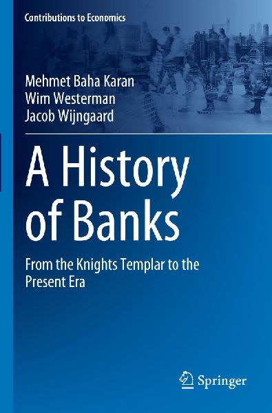 A History of Banks: From the Knights Templar to the Present Era