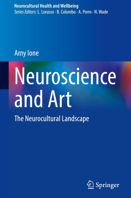 Neuroscience and Art: The Neurocultural Landscape