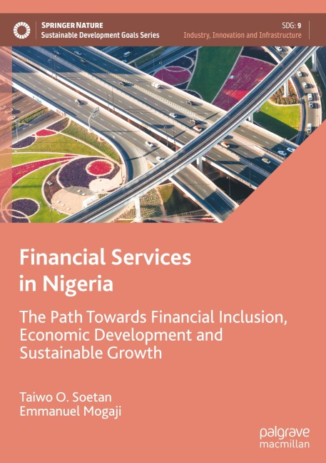 Financial Services in Nigeria: The Path Towards Financial Inclusion, Economic Development and Sustainable Growth