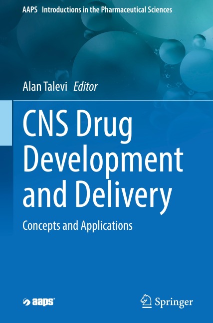 CNS Drug Development and Delivery: Concepts and Applications