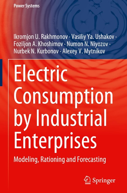 Electric Consumption by Industrial Enterprises: Modeling, Rationing and Forecasting