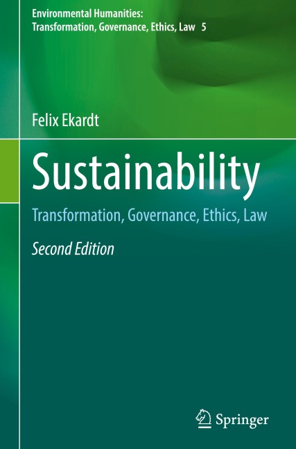 Sustainability: Transformation, Governance, Ethics, Law