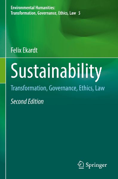 Sustainability: Transformation, Governance, Ethics, Law
