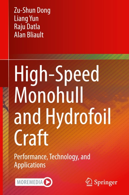 High-Speed Monohull and Hydrofoil Craft: Performance, Technology, and Applications