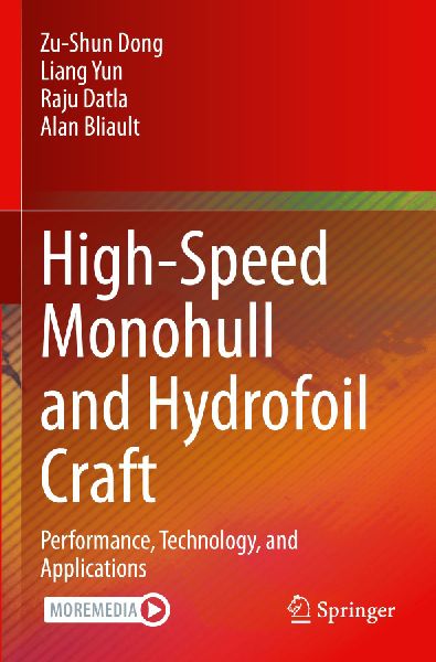 High-Speed Monohull and Hydrofoil Craft: Performance, Technology, and Applications