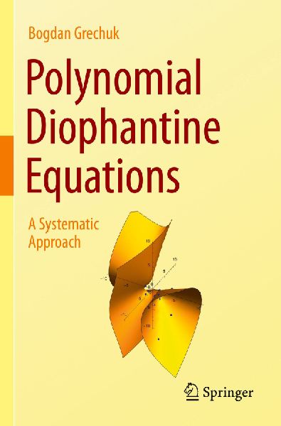 Polynomial Diophantine Equations: A Systematic Approach