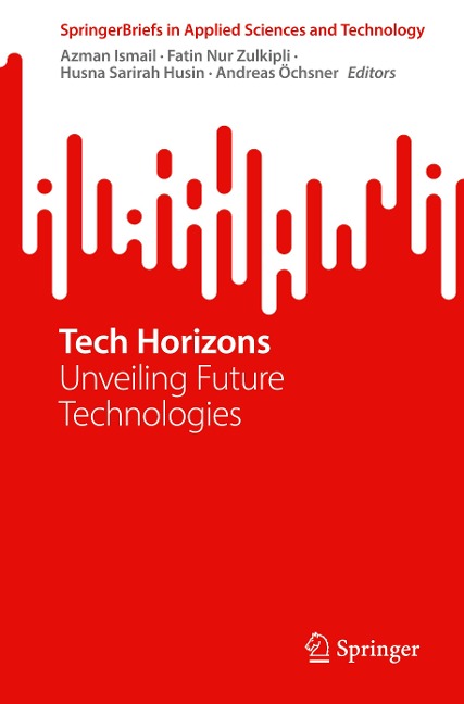 Tech Horizons: Unveiling Future Technologies