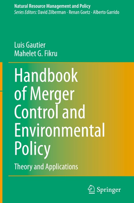 Handbook of Merger Control and Environmental Policy: Theory and Applications